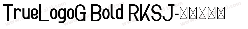 TrueLogoG Bold RKSJ字体转换